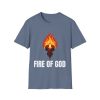 Fire of God Unisex Soft-Style T-Shirt - Image 97